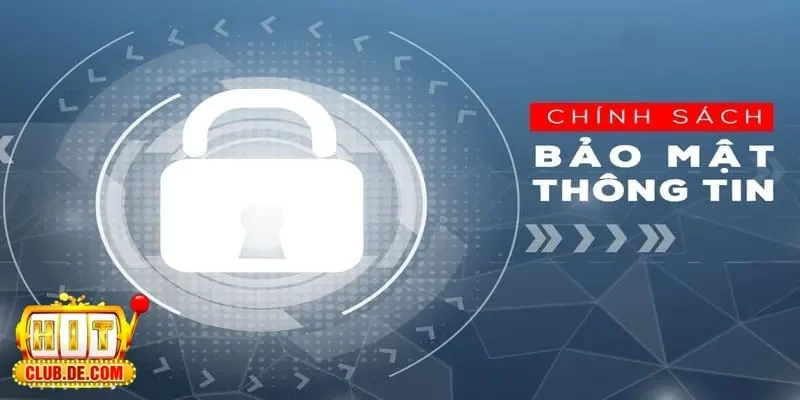 Những quyền lợi người chơi cần biết trong chính sách bảo mật